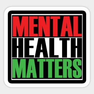 Mental Health Matters Sticker